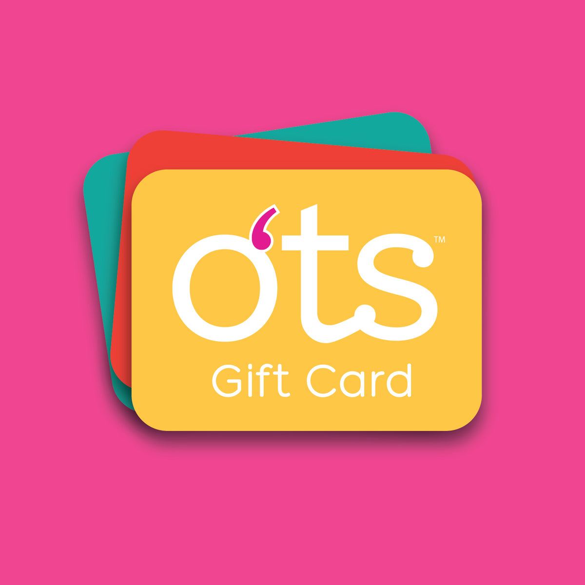 O'Ts Cookies Gift Card